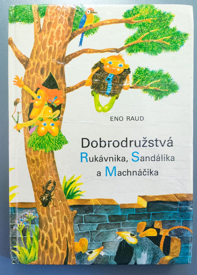 Eno Raud «Dobrodružstvá Rukávnika, Sandálika a Machnáčika» (Naksitrallid, II raamat) Tšehhoslovakkia, slovaki k 1982 Dušan Polakovič