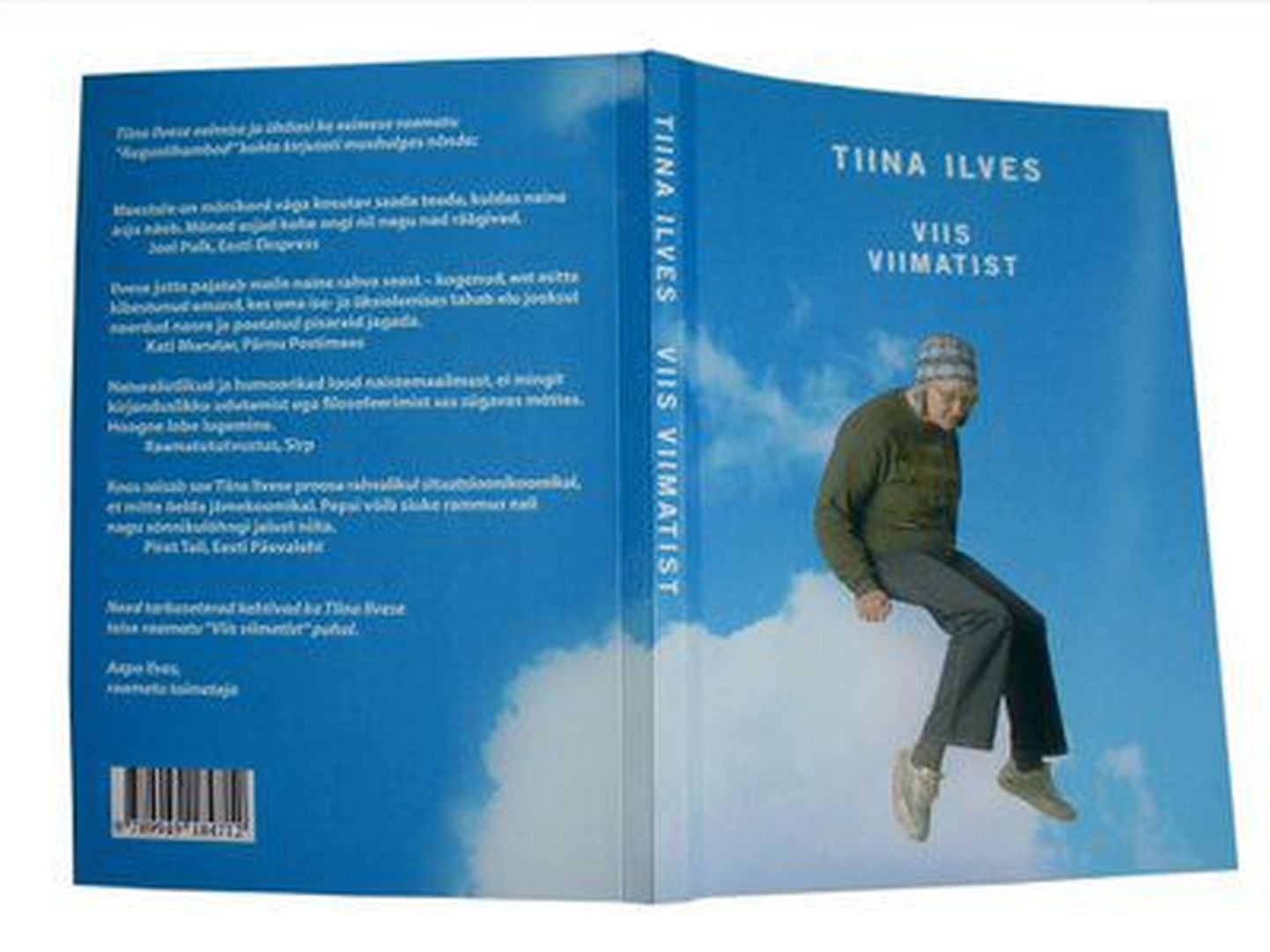Tiina Ilvese raamat "Viis viimatist".