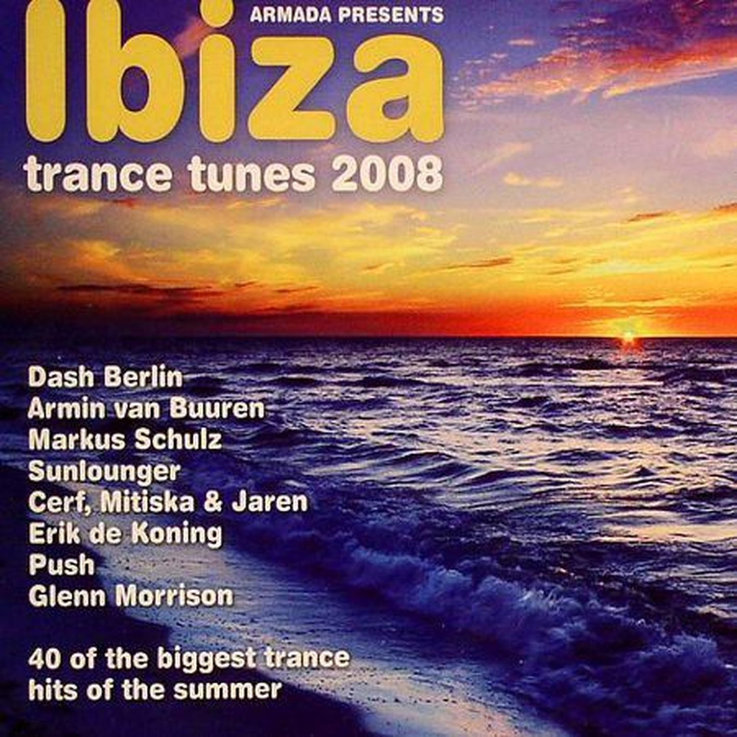 Ibiza Trance Tunes 2008
