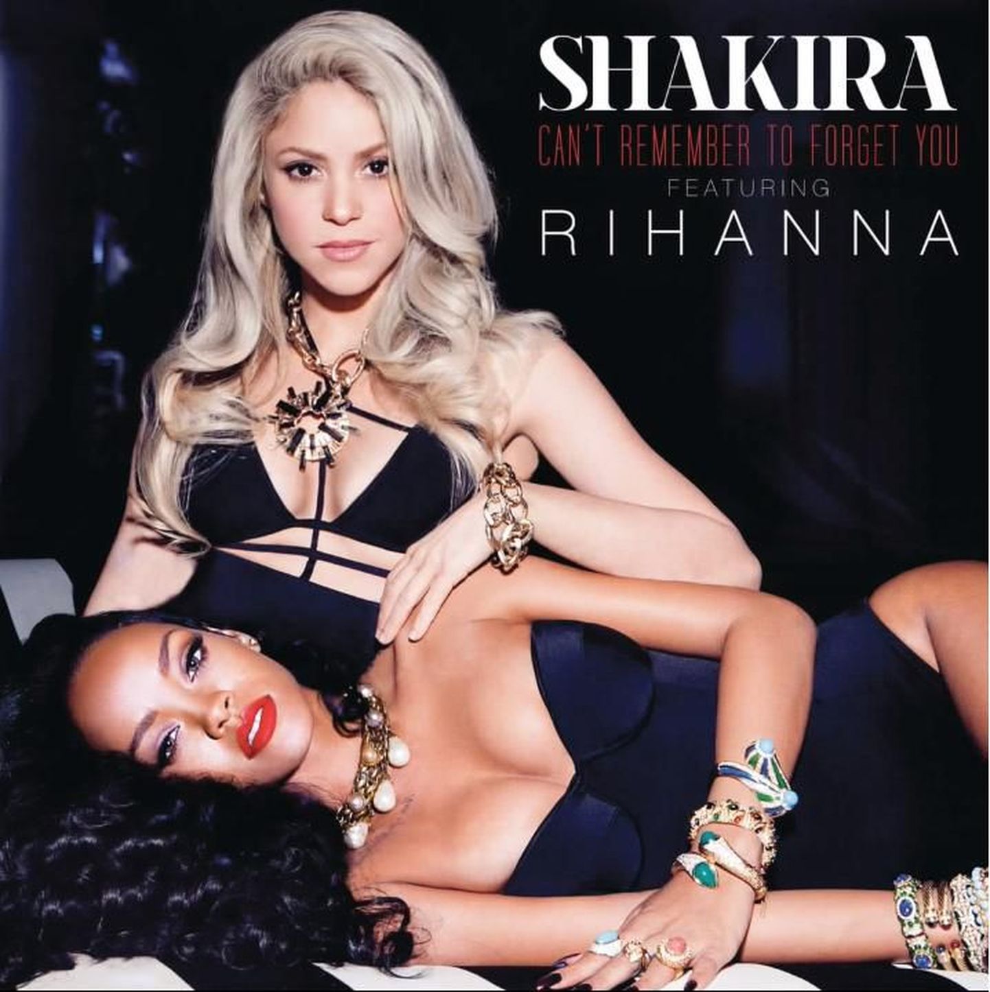 Shakira ja Rihanna ühine singel «Can't Remember To Forget You»
