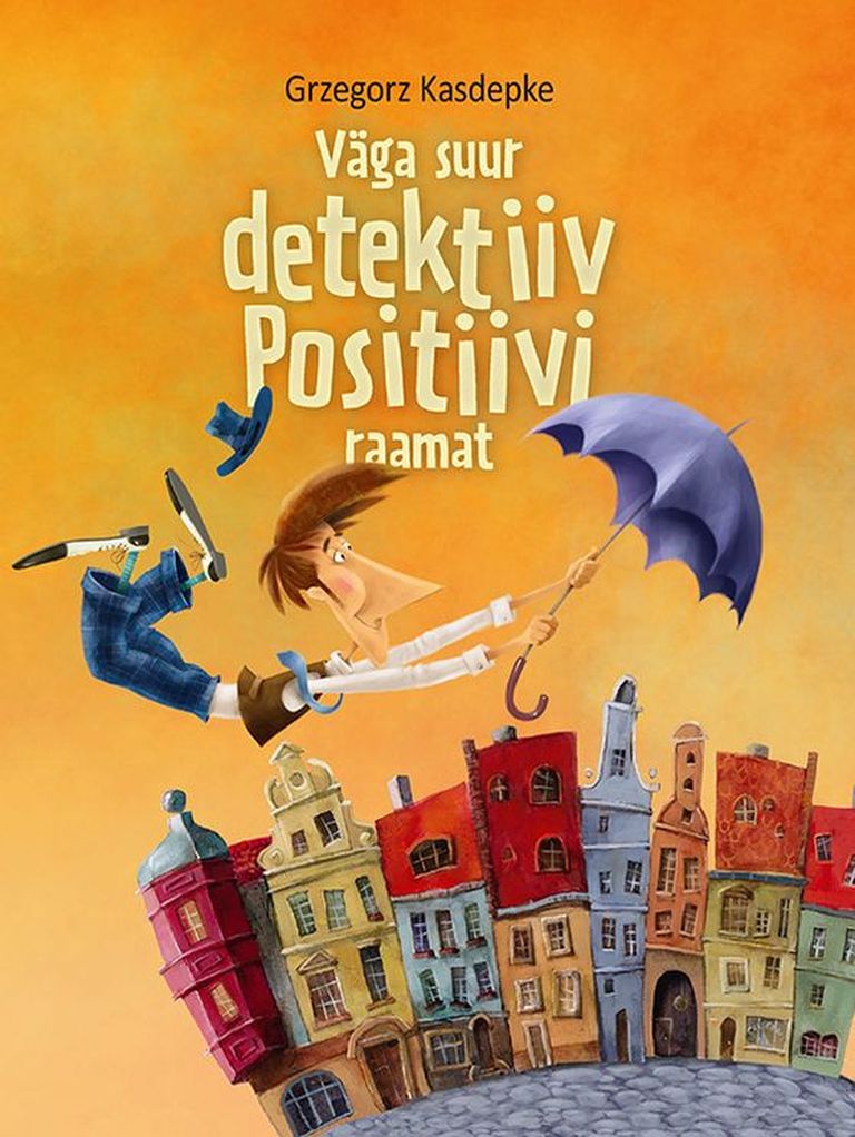 Grzegorz Kasdepke, «Väga suur detektiiv Positiivi raamat».