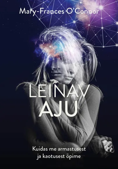 Mary-Frances O’Connor, «Leinav aju».