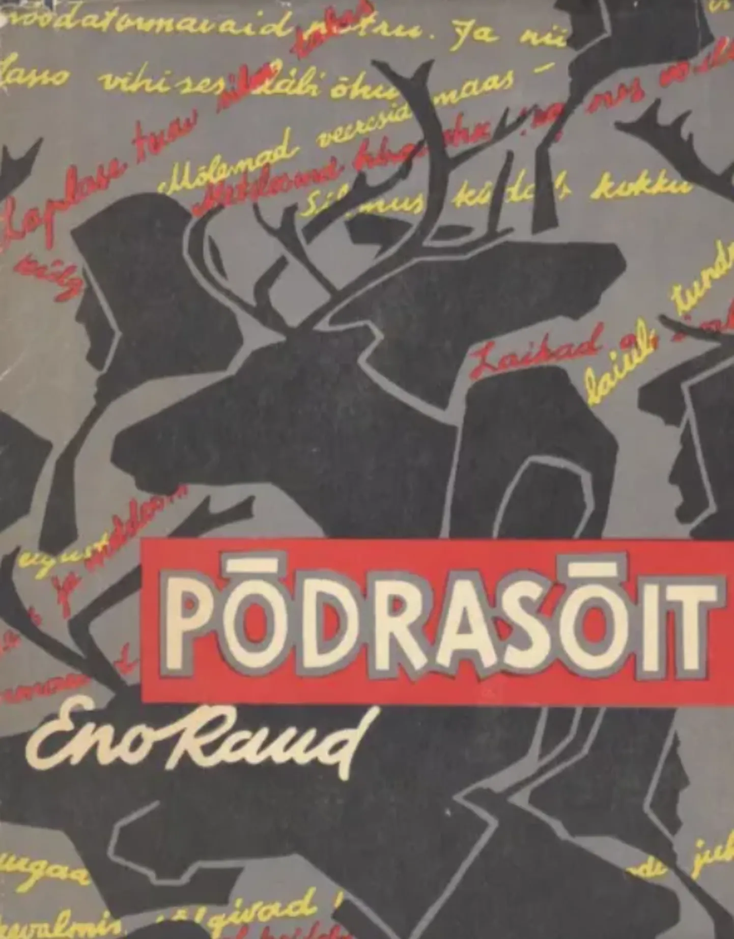 Eno Raud «Põdrasõit» (1965)