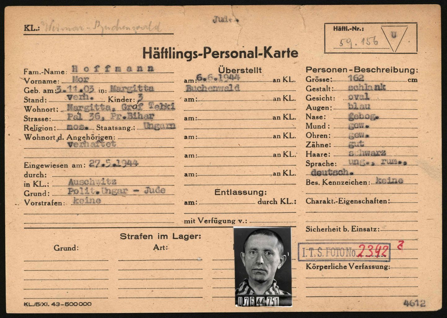 Arolseni arhiividest leitud ungarlasest Auschwitzi ja Buchenwaldi kinnipeetava Mor Hoffmanni vanglakaart.