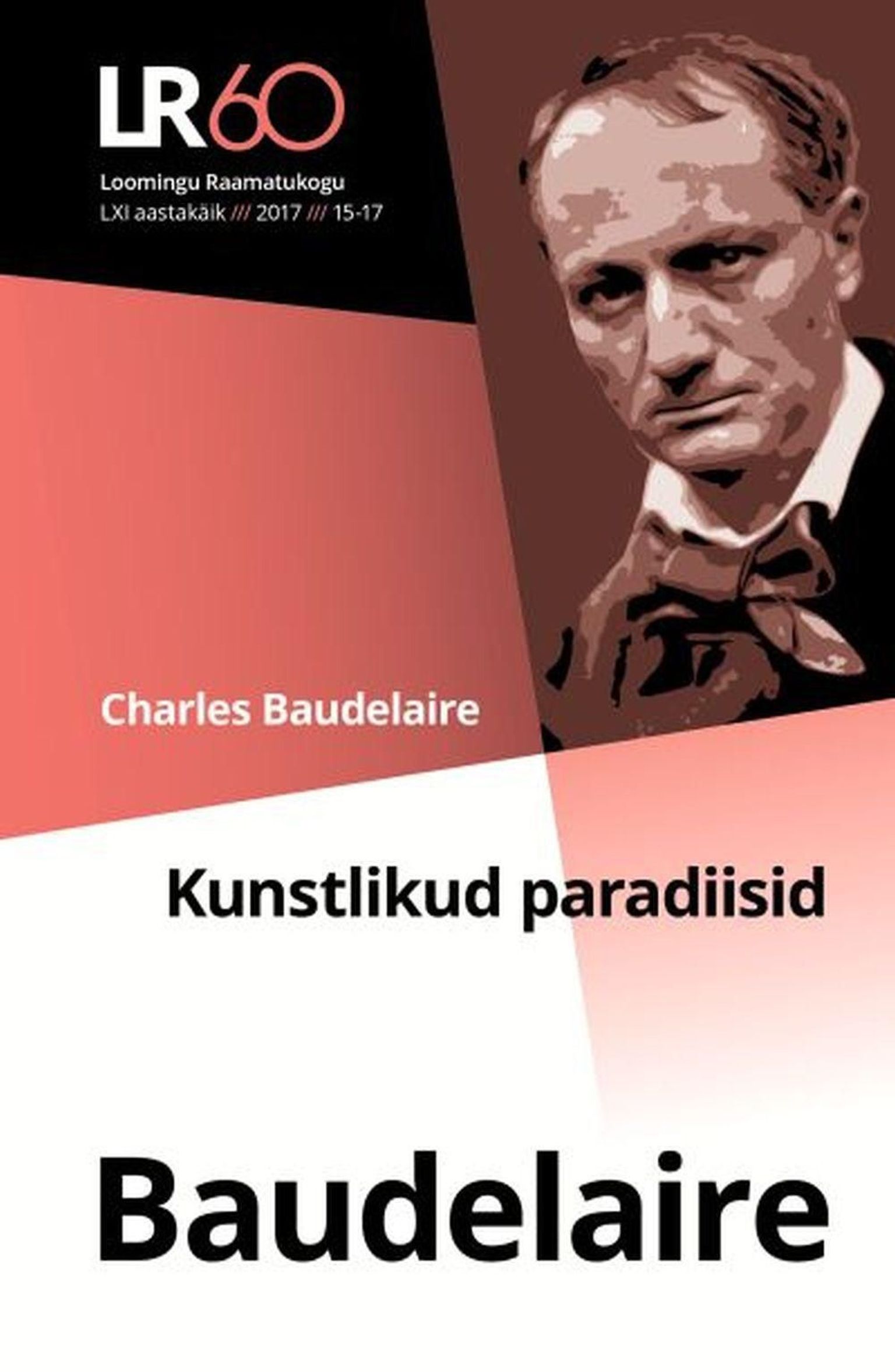 Charles Baudelaire

«Kunstlikud paradiisid»