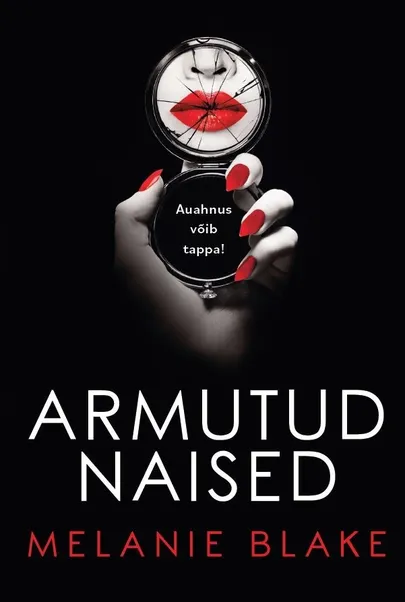 Melanie Blake, «Armutud naised».