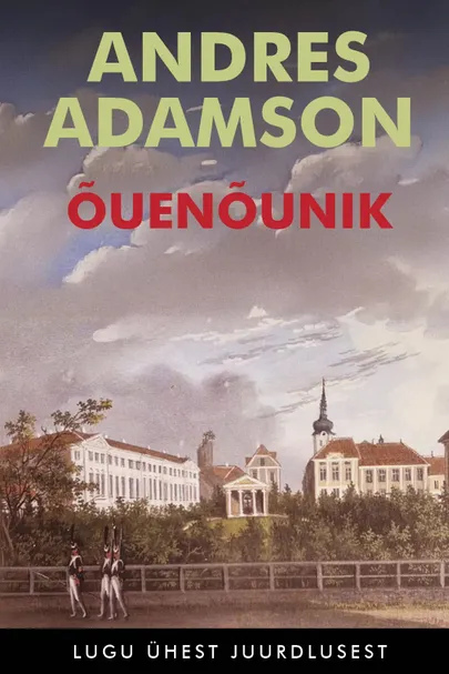 Andres Adamson, «Õuenõunik».
