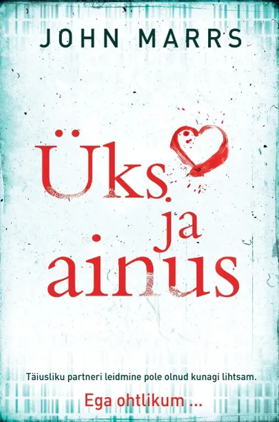 John Marrs, «Üks ja ainus».