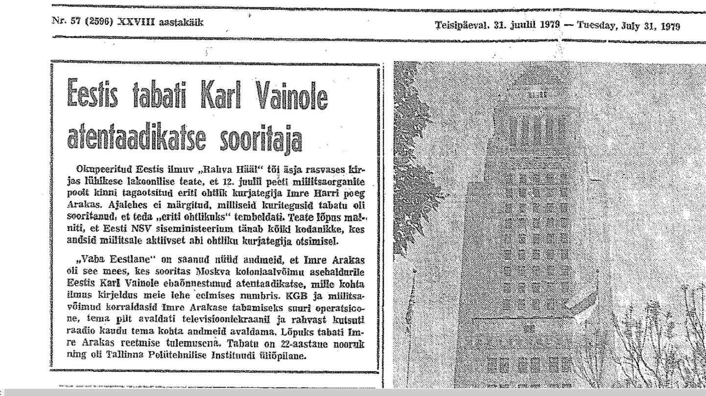 Kanada eestlaste ajaleht Vaba Eestlane seostas Karl Vainole tehtud väidetava atentaadikatsega imre Arakat.