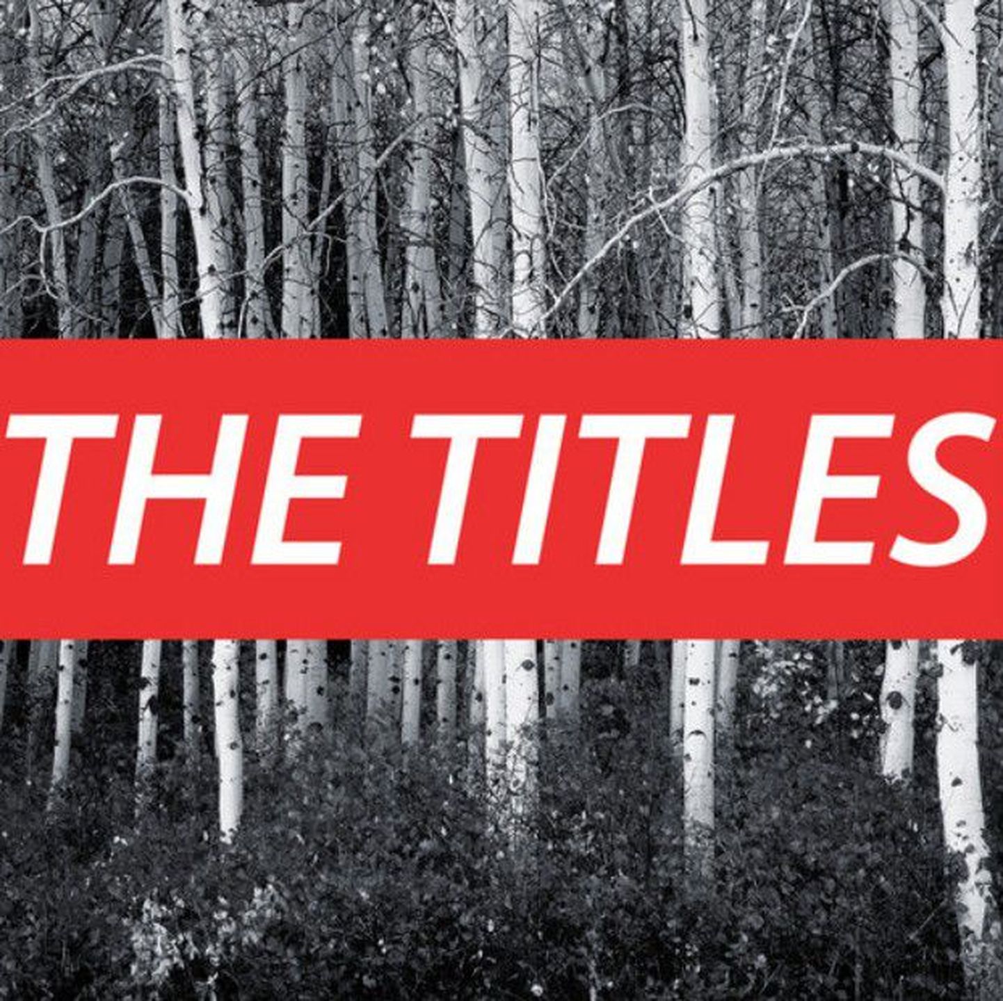 The Titles
