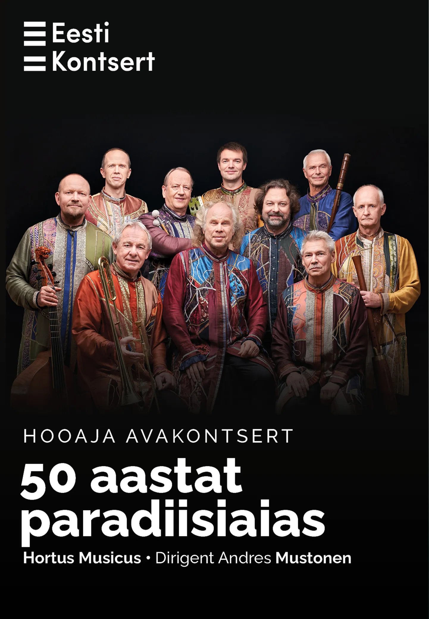 Poolsada aastat tegutsenud Hortus Musicus.