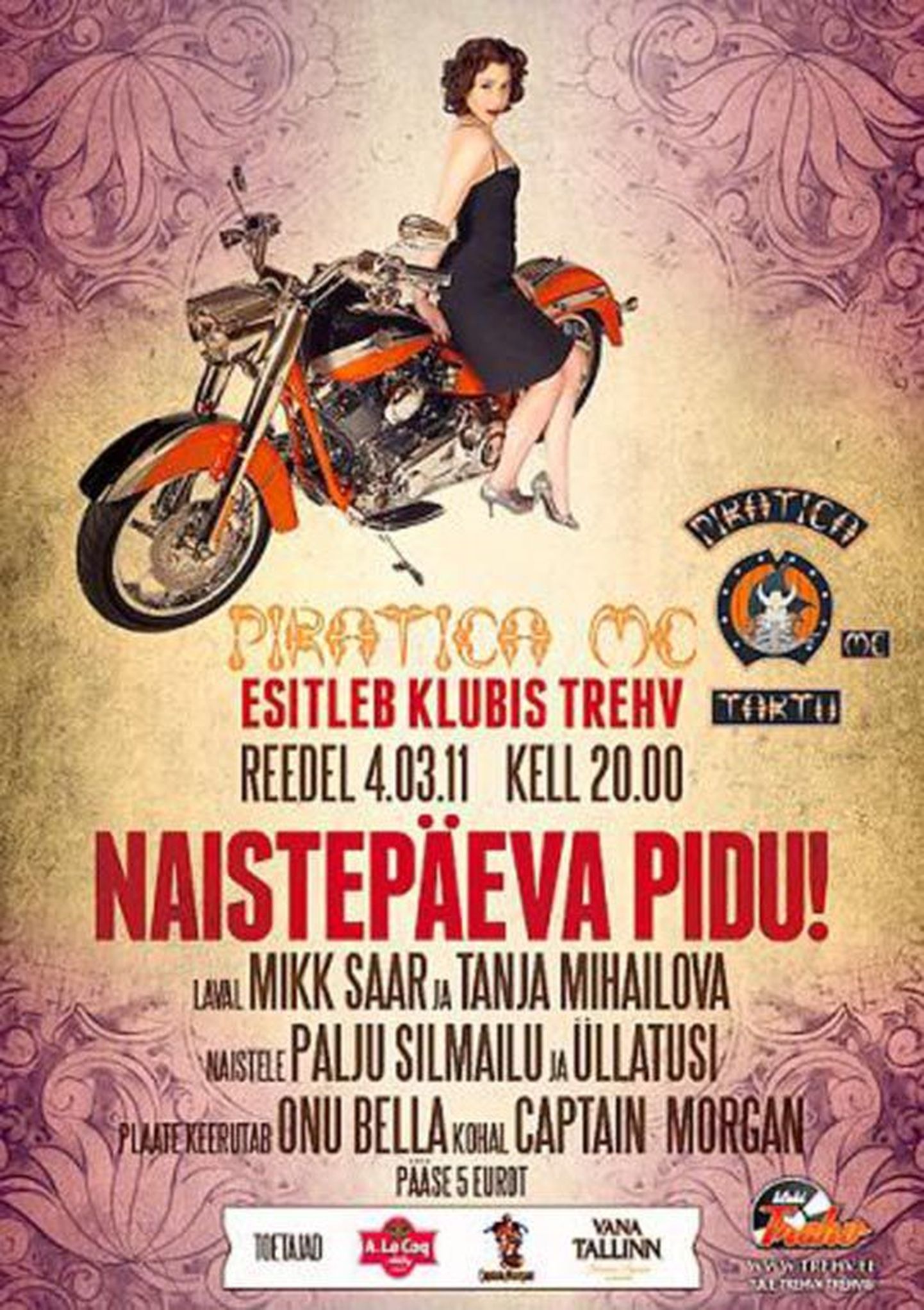 Motoklubi Piratica korraldab naistepäevapoe.