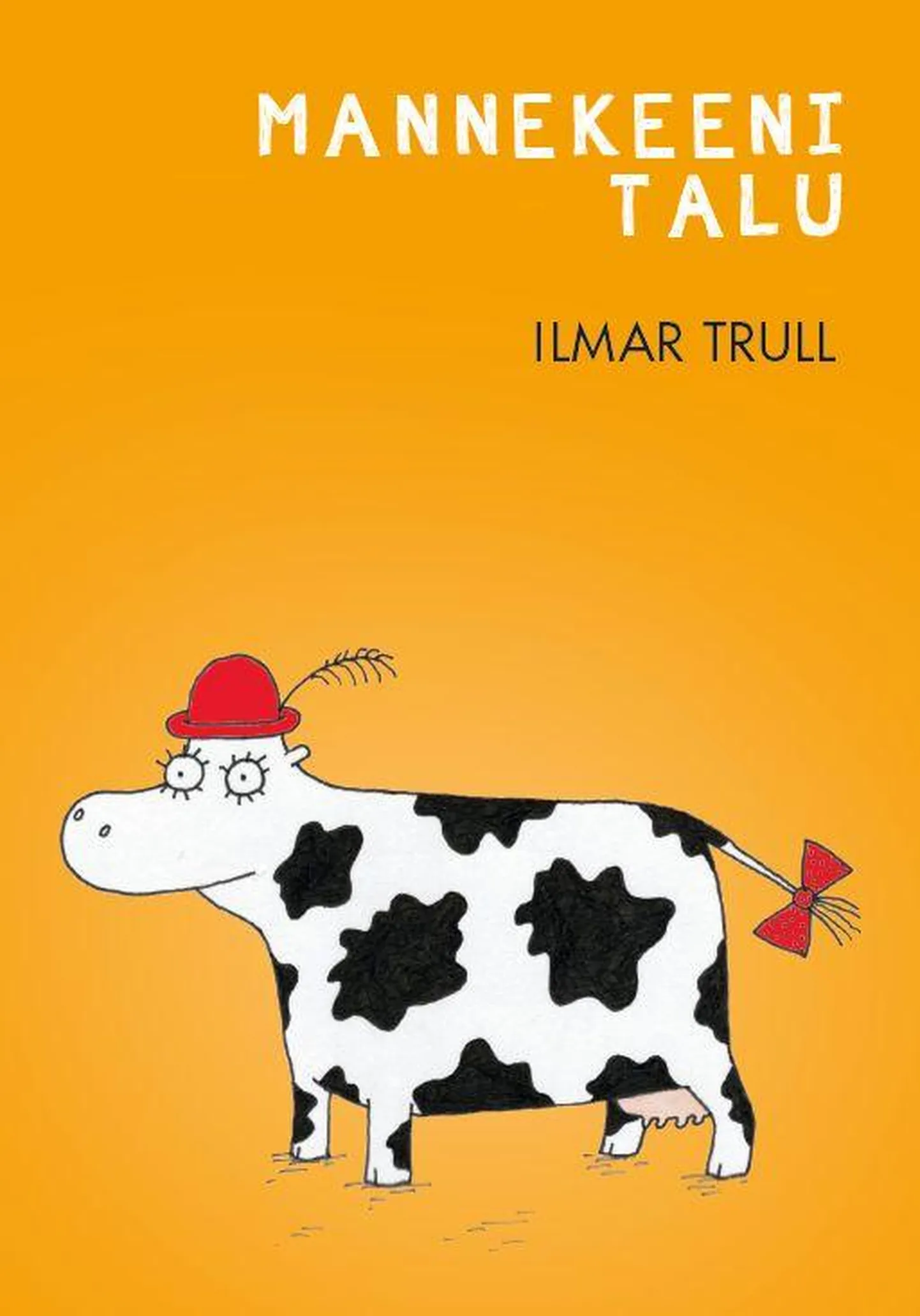 «Mannekeeni talu»