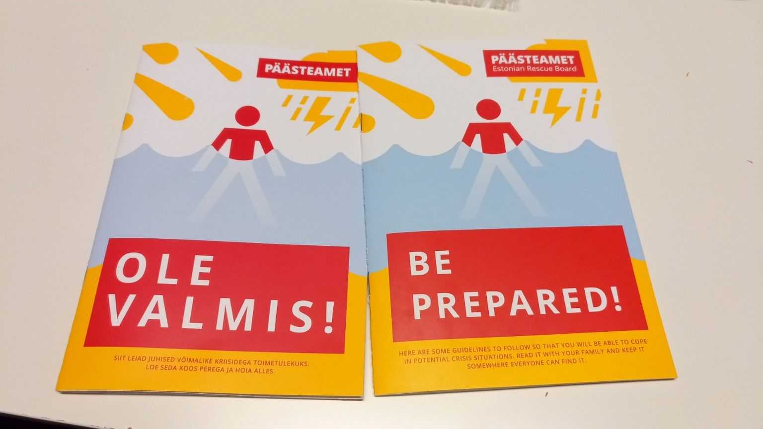 Päästeamet jagas ka 2020. aasal eesti- ja ingliskeelseid brošüüre pealkirjaga «Ole valmis!».