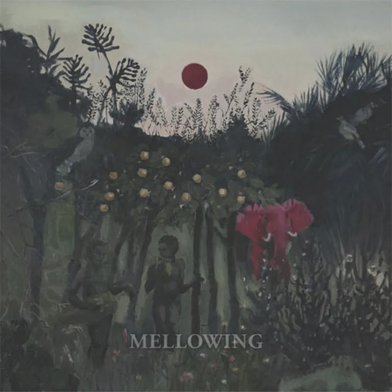«Mellowing»