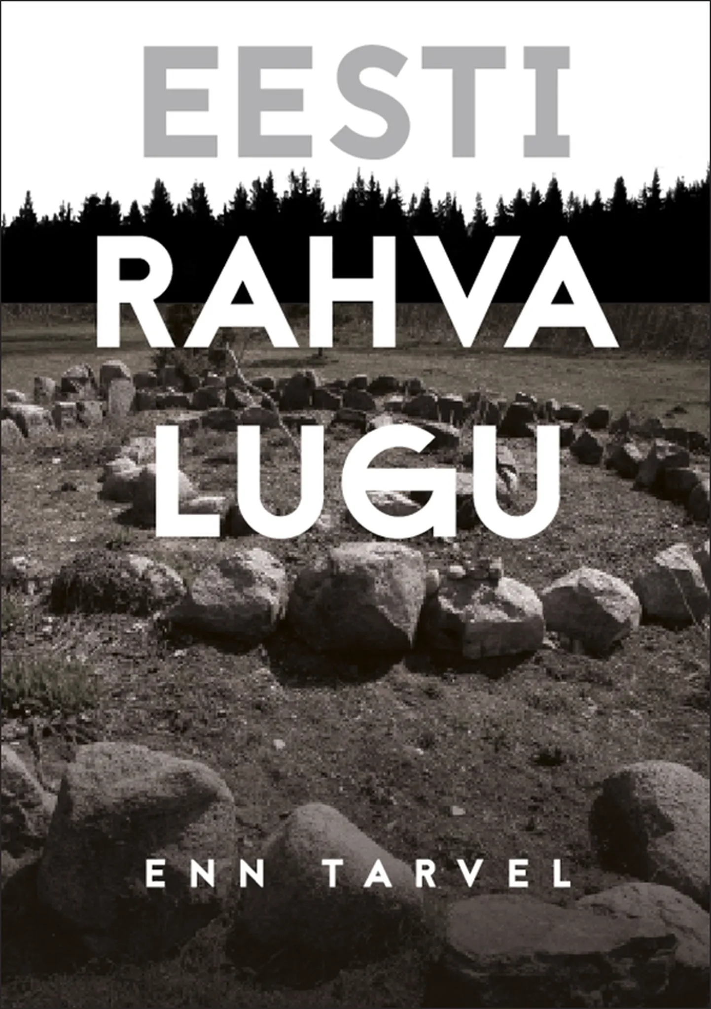 «Eesti rahva lugu»