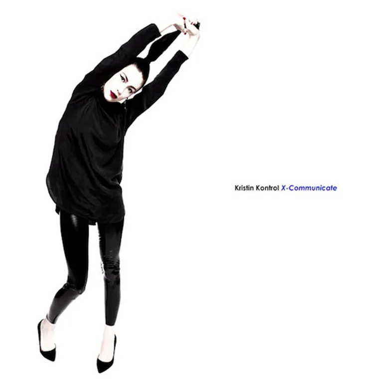 Kristin Kontrol "X-Communicate"