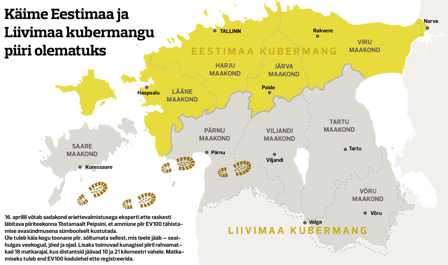 EV100 avasündmusel matkatakse läbi omaaegne Eestimaa ja Liivimaa kubermangu piir. |