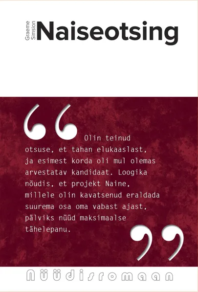 Graeme Simsion «Naiseotsing».
