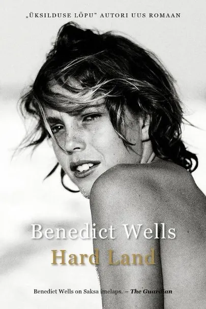 Benedict Wells, «​Hard Land».