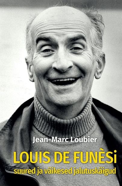 Jean-Marc Loubier, «Louis de Funèsi suured ja väikesed jalutuskäigud».