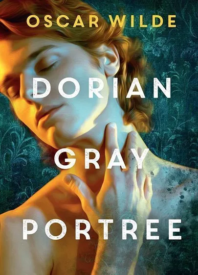 Oscar Wilde, «Dorian Gray portree».