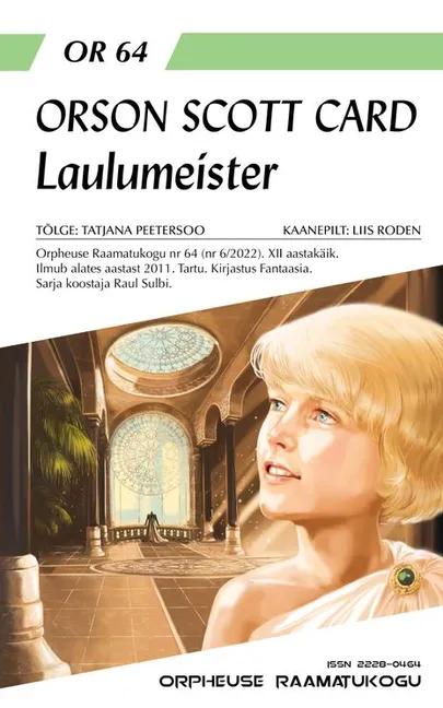 Orson Scott Card, «Laulumeister».