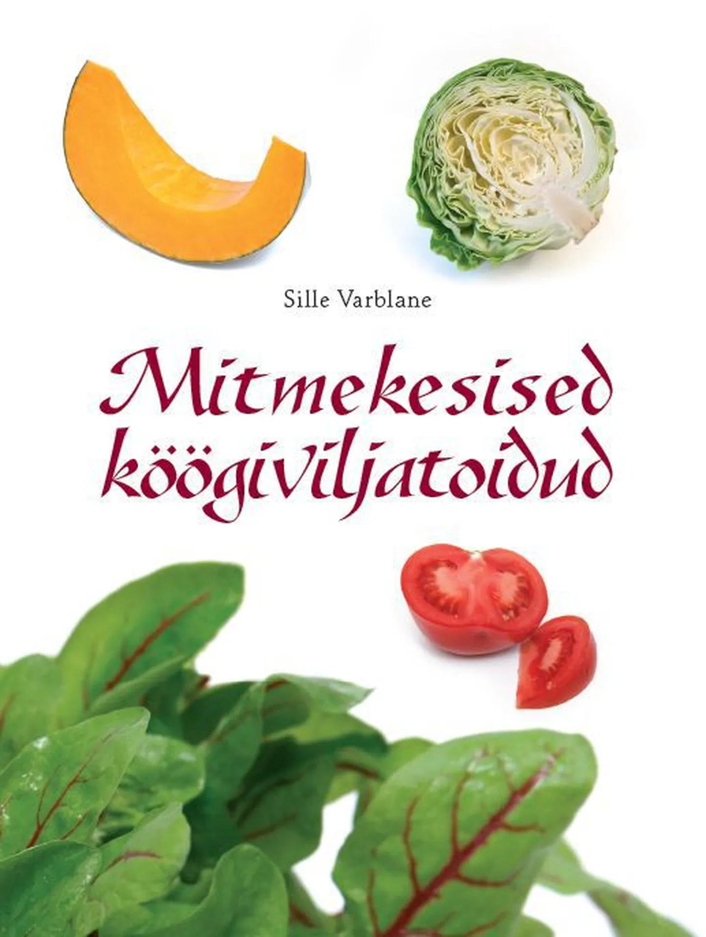 Raamatus «Mitmekesised köögiviljatoidud» leidub 13 kõrvitsast tehtud toidu retsepti.