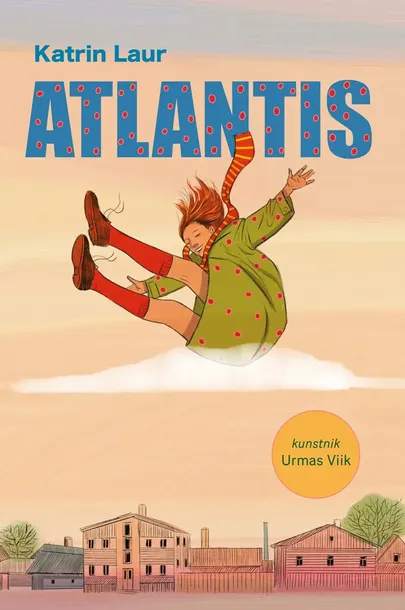 Katrin Laur, «Atlantis».
