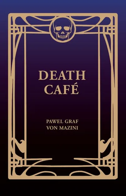 Paavo Matsin, «Death Café»