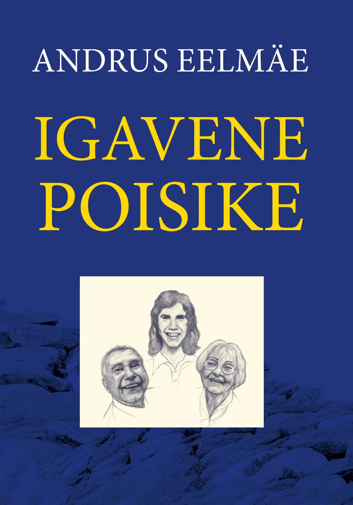 Andrus Eelmäe biograafia «Igavene poisike».