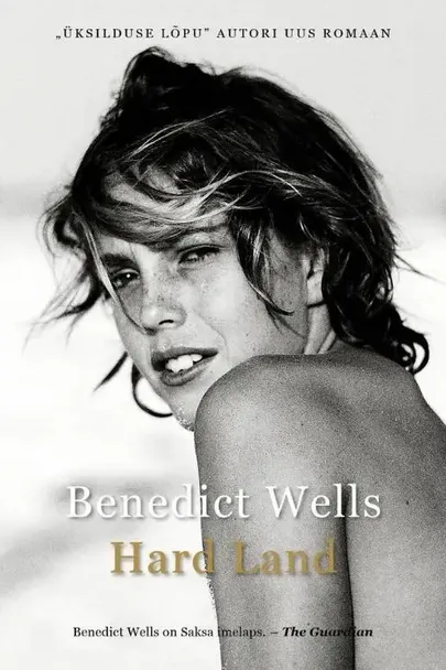 Benedict Wells, «Hard Land».