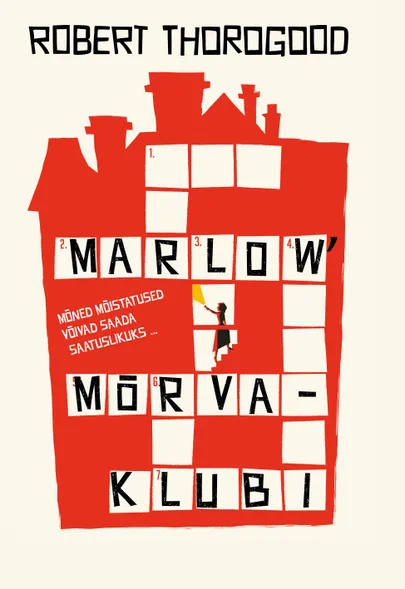 Robert Thorogood, «Marlow' mõrvaklubi».