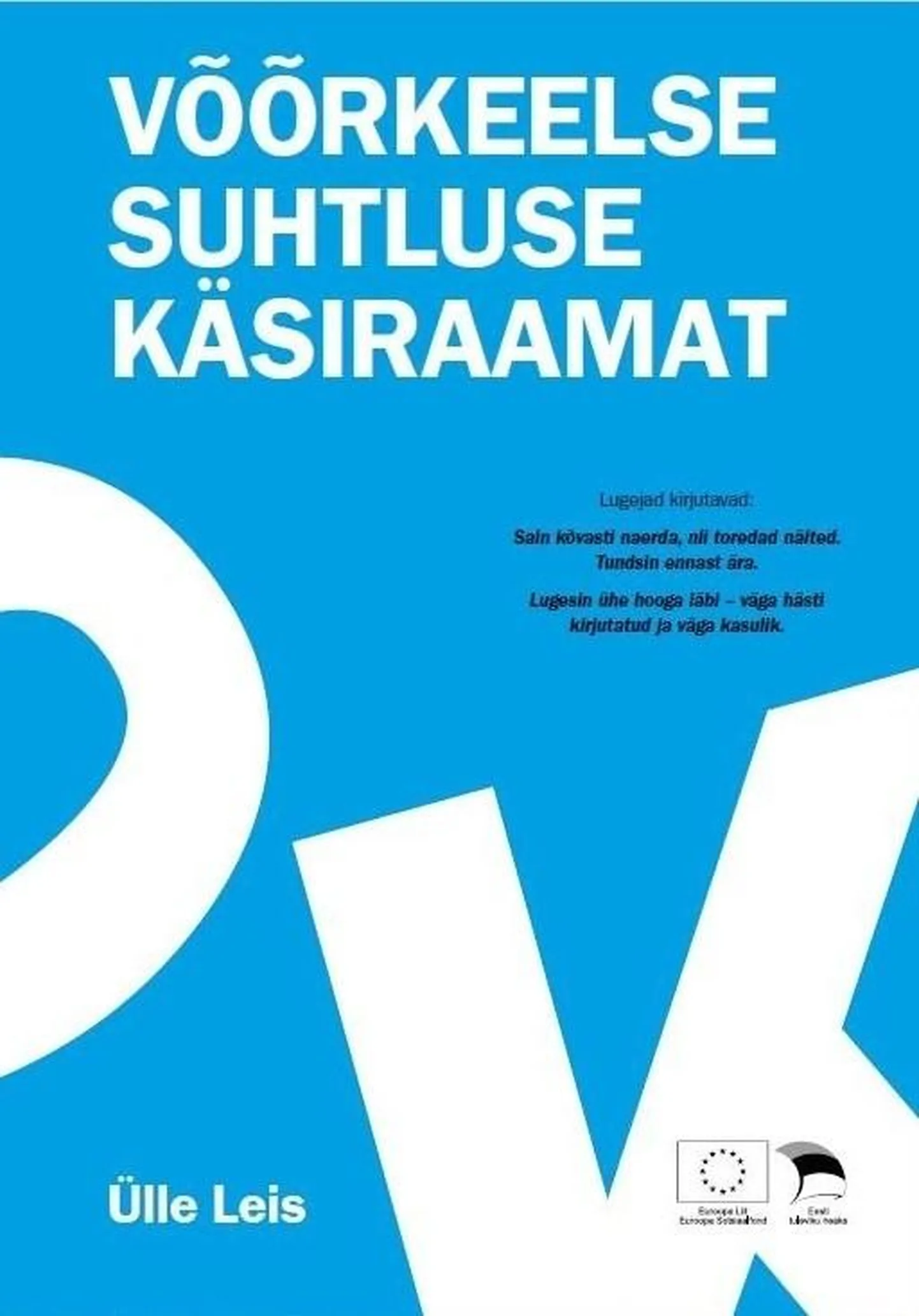 Ülle Leis, „Võõrkeelse suhtluse käsiraamat”.