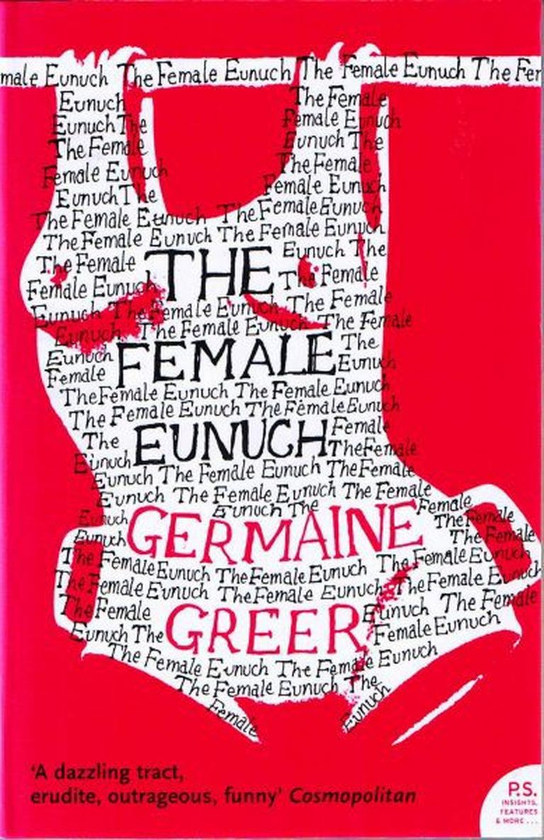 Germaine Greeri raamat «Naissoost eunuhhh»