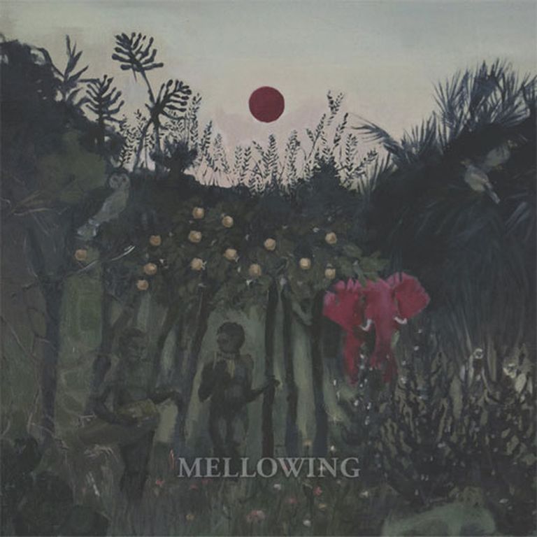 «Mellowing» 