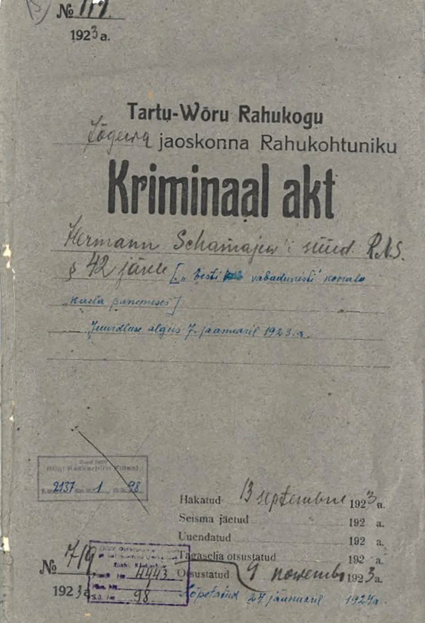 Tartu-Võru Rahukogu Jõgeva jaoskonna kohtuniku koostatud kriminaaltoimiku esikaas. Toimik avati 13. septembril 1923 ja suleti 24. jaanuaril 1924.