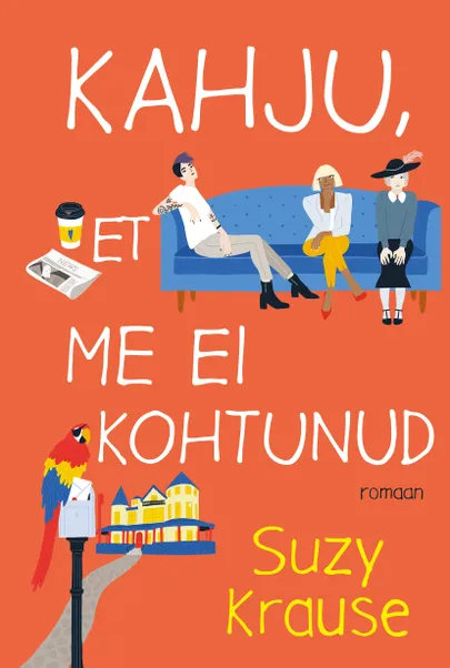 Suzy Krause, «Kahju, et me ei kohtunud».