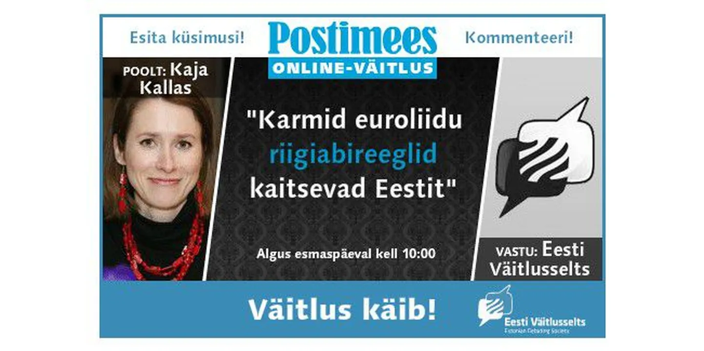 Online-väitlus Kaja Kallasega.