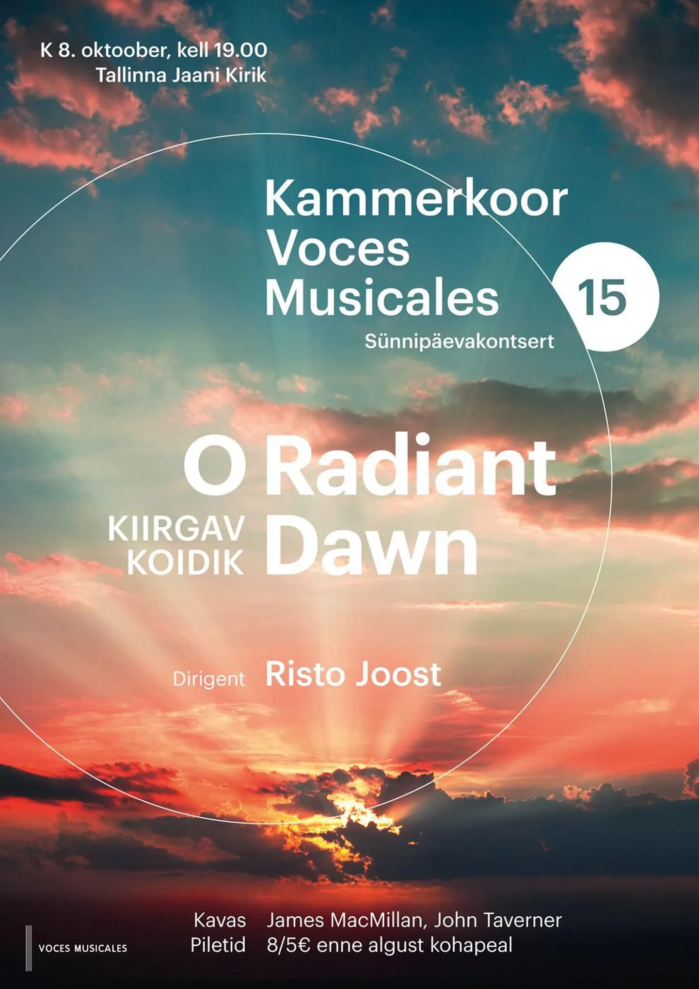 Kammerkoori Voces Musicales sünnipäevakontsert "O Radiant Dawn"