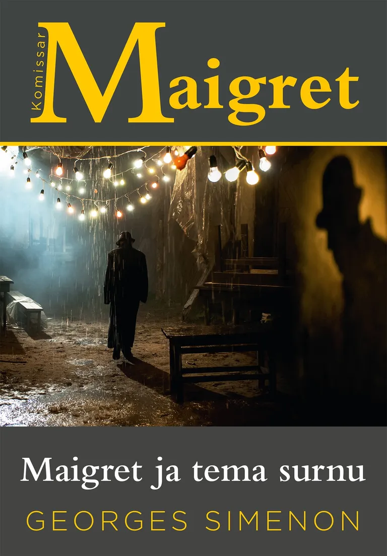 Georges Simenon, «Maigret ja tema surnu».