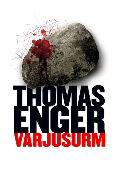 Thomas Enger, «Varjusurm».