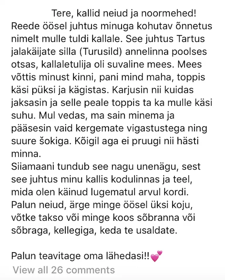 Kuvatõmmis Instagramist: Tartus rünnati tänaval noort naist.