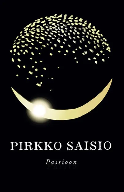 Pirkko Saisio «Passioon»