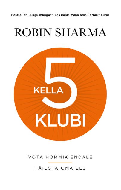 Robin Sharma «Kella 5 klubi».