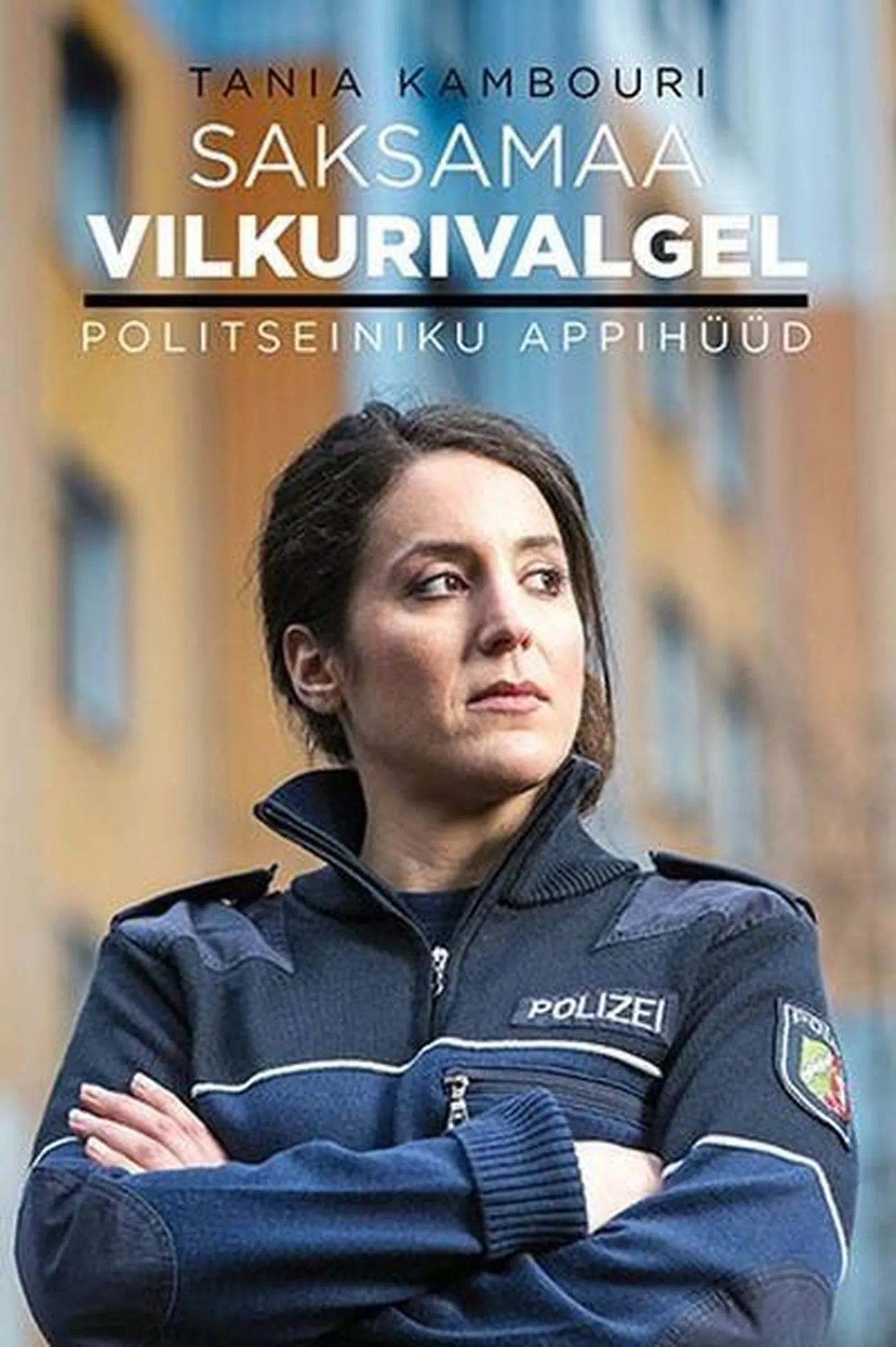 Tania Kambouri raamat «Saksamaa vilkurivalgel. Politseiniku appihüüd»
