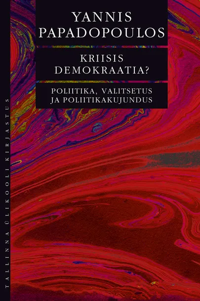 Yannis Papadopoulos, «Kriisis demokraatia?»
