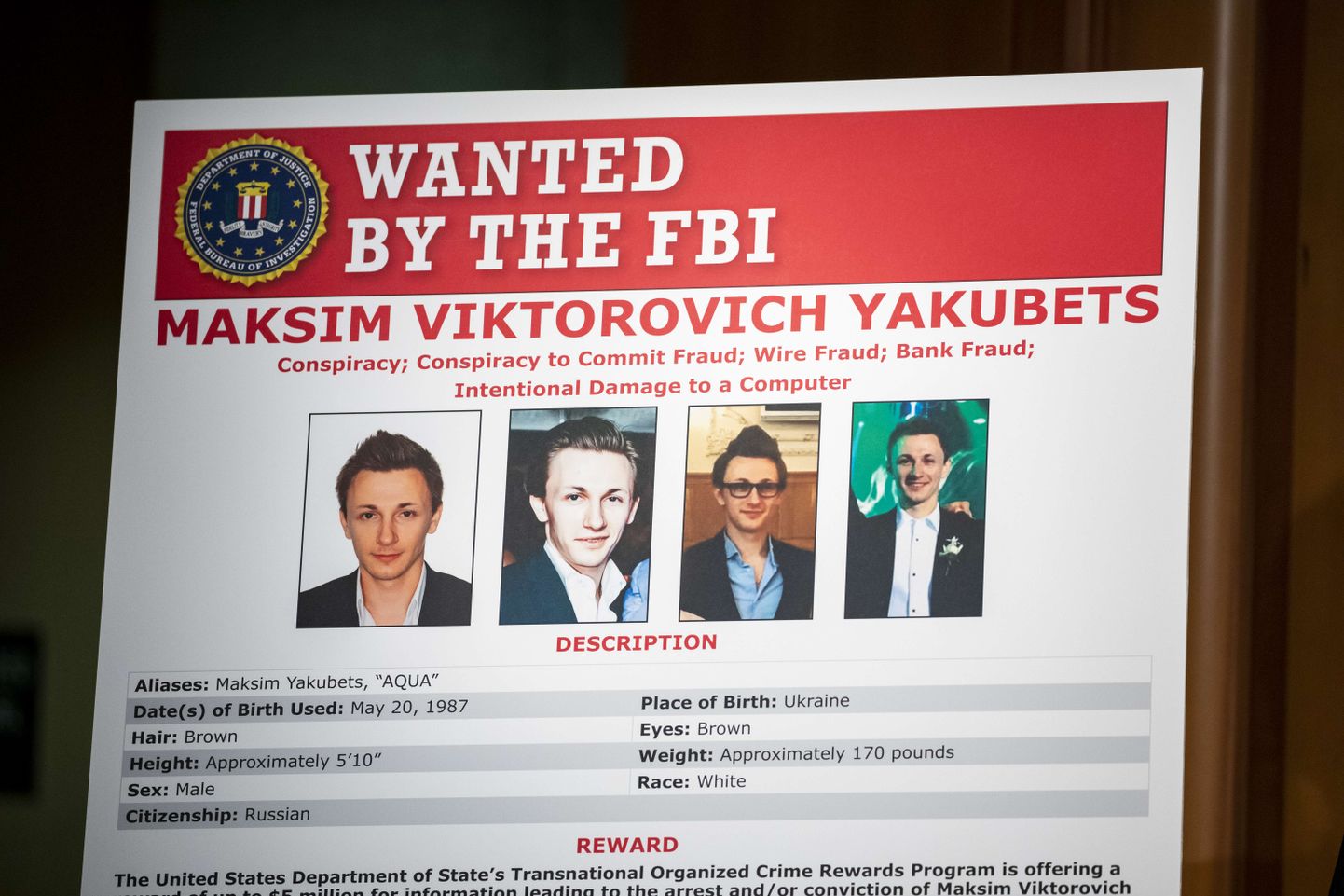 Максим Якубец заочно арестован в США, за информацию, которая приведет его к аресту, объявлено вознаграждение в 5 миллионов долларов.