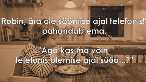 Ära ole söömise ajal telefonis!