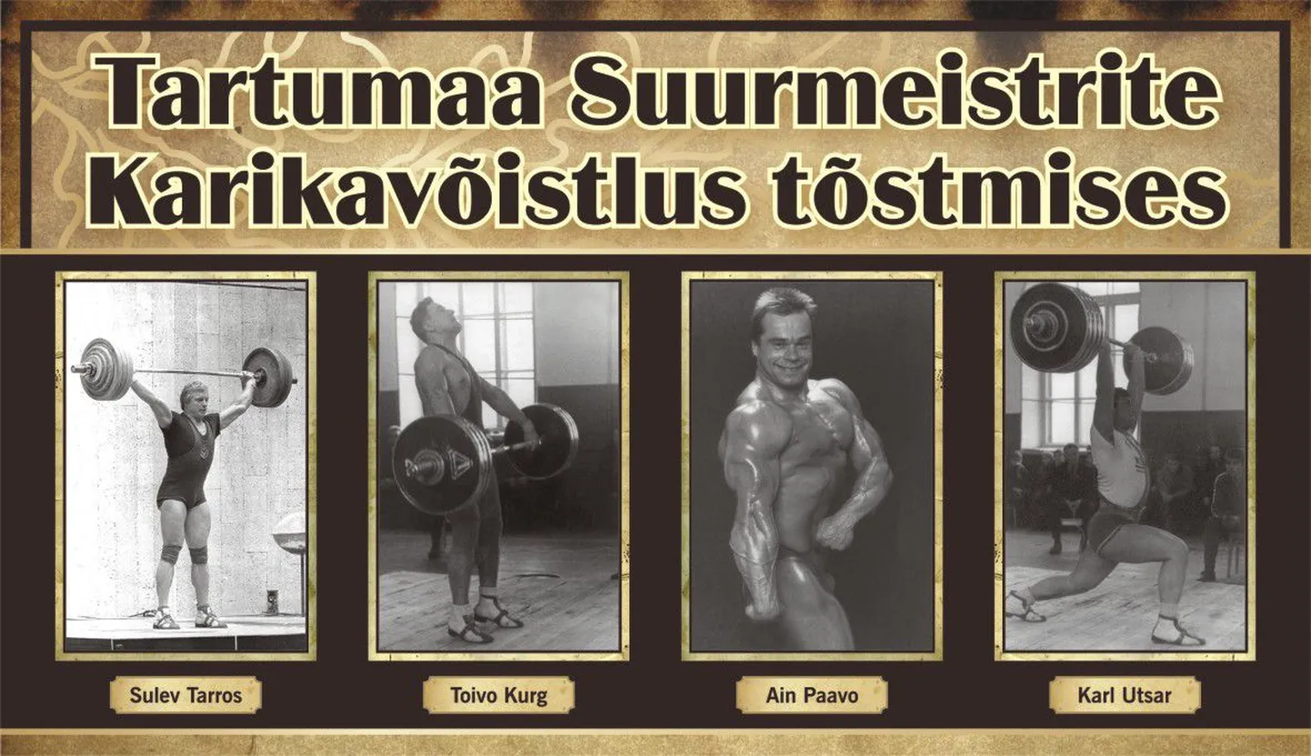 Võistluste plakatil on suurmeistrid, kelle auks tõstmisüritust korraldatakse.